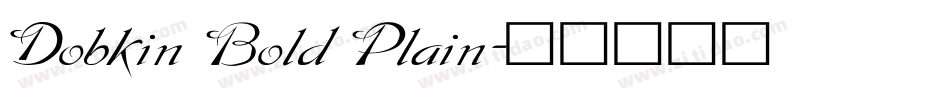 Dobkin Bold Plain字体转换